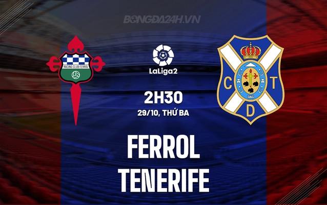 Phân tích trận đấu giữa Ferrol và Tenerife