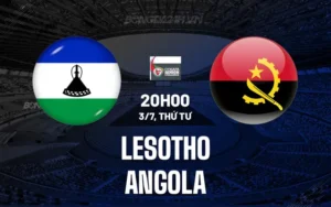 Nhận định, soi kèo Lesotho vs Angola 20h00 ngày 3/7/2024