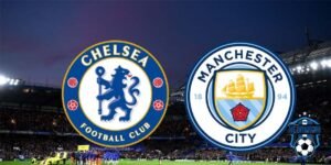 Soi kèo Chelsea vs Man City ngày 18/8