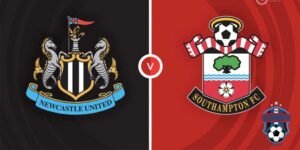 Soi kèo Newcastle vs Southampton ngày 17/08/2024